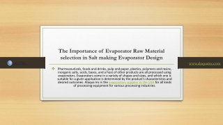 Material selection in Salt making Evaporator Design