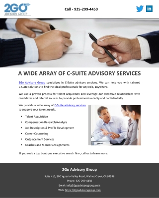 A WIDE ARRAY OF C-SUITE ADVISORY SERVICES