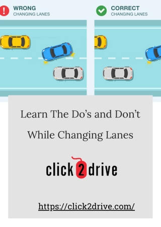 Learn The Do’s and Don’t While Changing Lanes