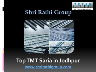 Top TMT Saria in Jodhpur – Shri Rathi Group