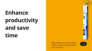 Why Salesforce Admins Need BOFC to enhance productivity and save time?