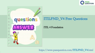 2021 Update ITIL 4 Foundation ITILFND_V4 Real Questions