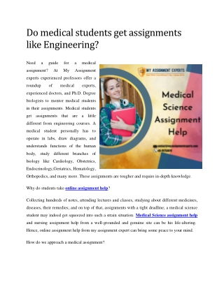 Do medical students get assignments like engineering?