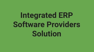 Integrated ERP Software Providers Solution