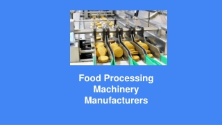 Food Processing Machinery Manufacturers