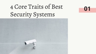 4 Core Traits of Best Security Systems..