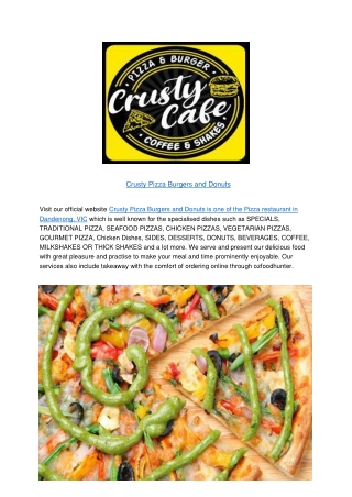 5% Off - Crusty Pizza Burgers and Donuts Dandenong Menu,VIC