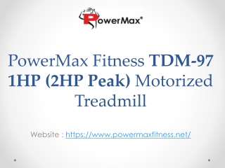 PowerMax Fitness TDM-97 Motorised Treadmill
