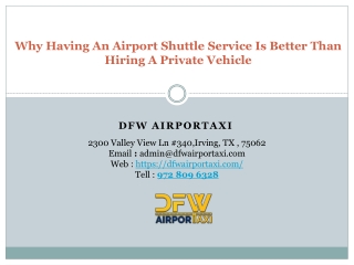 Why Having An Airport Shuttle Service Is Better Than Hiring A Private Vehicle