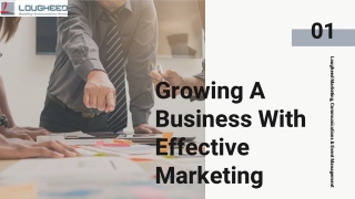 Growing A Business With Effective Marketing