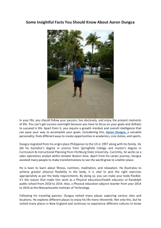 Some Insightful Facts You Should Know About Aaron Dungca
