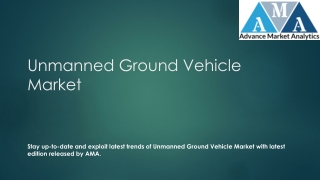 Unmanned Ground Vehicle Market Outlook: Heading To the Clouds