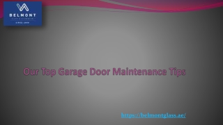 Our Top Garage Door Maintenance Tips