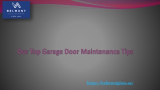 Our Top Garage Door Maintenance Tips