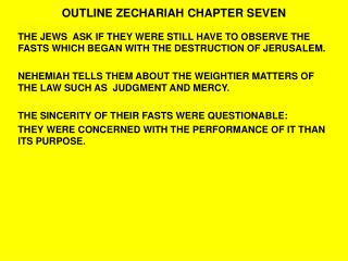 OUTLINE ZECHARIAH CHAPTER SEVEN