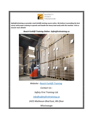 Reach Forklift Training Online Safetyfirsttraining.ca