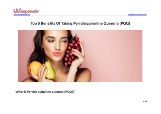Top 5 Benefits Of Taking Pyrroloquinoline Quinone (PQQ)