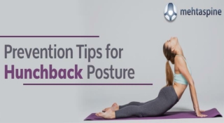 Prevention Tips for Hunchback Posture | Mehta Spine |Children and Adult Spinal