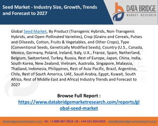 Global Seed Market – Industry Trends and Forecast to 2027