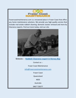 Rubbish Clearance Expert in Hervey Bay | Frasercoastmaintenance.com