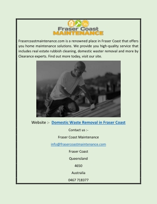 Domestic Waste Removal in Fraser Coast | Frasercoastmaintenance.com