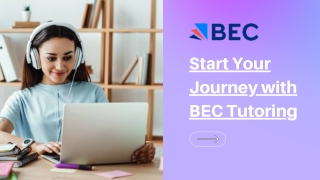 Start Your Journey with BEC Tutoring
