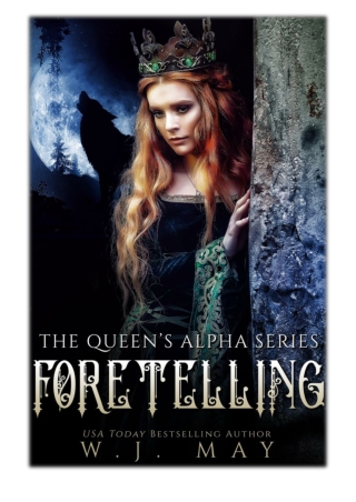 [PDF] Free Download Foretelling By W.J. May