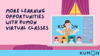 More learning opportunities with Kumon virtual classes