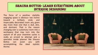 Shauna Bottos- Learn everything about interior designing