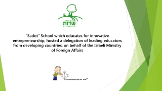 Sadot School Is Hosting a Delegation of the Israeli Ministry of Foreign Affairs