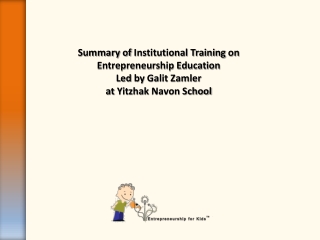 Summary of Institutional Training on Entrepreneurship Education Led by Galit Zamler
