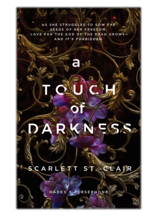 [PDF] Free Download A Touch of Darkness By Scarlett St. Clair