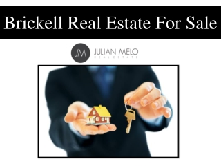 Brickell Real Estate For Sale
