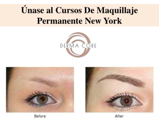Únase al Cursos De Maquillaje Permanente New York