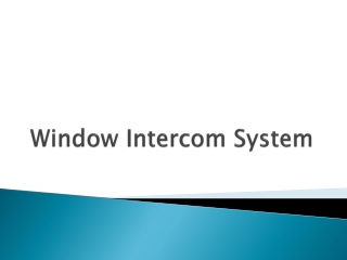 Window Intercom System | UnikCCTV