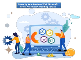 Power Up Your Business With Microsoft Power Automate Consulting Service