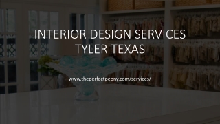 Interior Design Services Tyler Texas