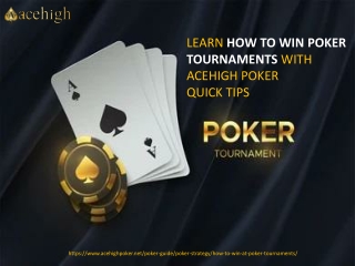How to Win Poker Tournaments Online at Acehigh Poker