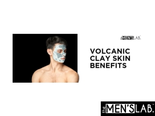Benefits of Volcanic Ash Clay