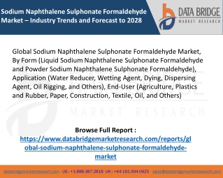Global Sodium Naphthalene Sulphonate Formaldehyde Market – Industry Trends and Forecast to 2028