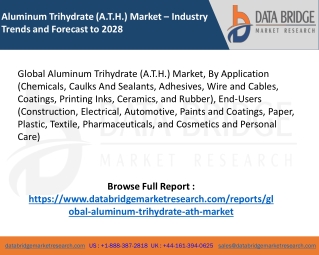 Global Aluminum Trihydrate (A.T.H.) Market – Industry Trends and Forecast to 2028