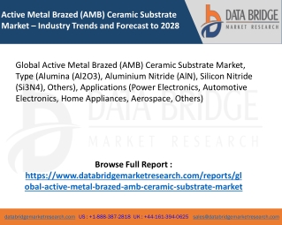 Global Active Metal Brazed (AMB) Ceramic Substrate Market – Industry Trends and Forecast to 2028
