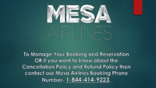 Mesa Airlines Last Minute Reservation Number- 1-844-414-9223