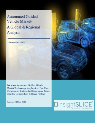 Automated Guided Vehicle Market-Share, Trends, Analysis and Forecasts, 2021-2031