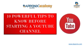 Apponix blog 10 powerful tip to know before starting a youtube channel