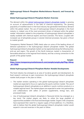 Global Hydroxypropyl Distarch Phosphate Market: Overview The demand within the g