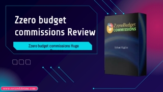Zzero budget commissions Review - Special Exclusive Discount – Zzero budget