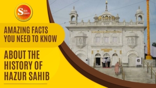 AMAZING FACTS YOU NEED TO KNOW ABOUT THE HISTORY OF HAZUR SAHIB (1)