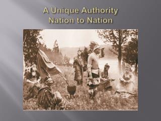 A Unique Authority Nation to Nation