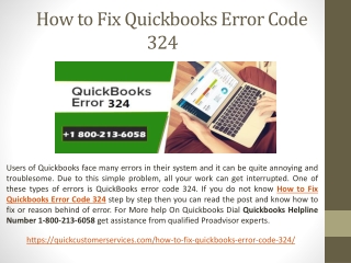 Call 1-800-213-6058 - How to Fix Quickbooks Error Code 324